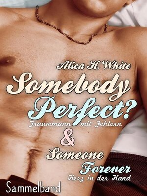 cover image of Somebody Perfect? Sammelband